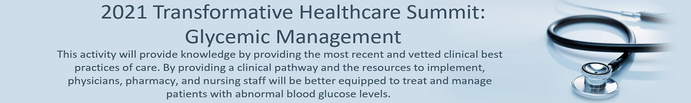 Transformative Healthcare Summit: Glycemic Management Banner